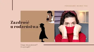 ZAZDROŚĆ U RODZEŃSTWA – różnica wieku 2 lat | POGADANKI MAMKI #06 | DZIECKO | Basi To Pasi