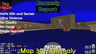 Doom 2 Anomaly Report Map 30 : Anomaly ( Ultra Violence 100% )