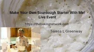 Day 10 Make Your Own Sourdough Starter With Me! Live Event