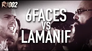 ROAR #002 : 6Faces vs. Lamanif