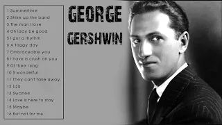 THE VERY BEST OF GEORGE GERSHWIN (FULL ALBUM)