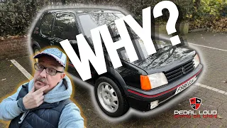 WHY I BOUGHT A 1989 PEUGEOT 205 GTI 1.6