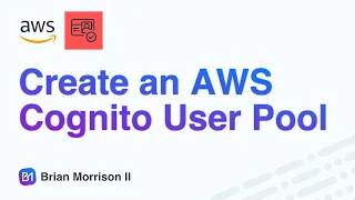 Create an AWS Cognito User Pool