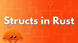 Structs in Rust