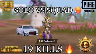 SOLO VS SQUAD | 19 KILLS!🥵 IN 2 MATCHES | IN NEW MODE | A X I PUBG MOBILE