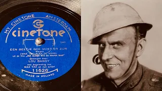 Lou Bandy - Een Beetje Gok Moet Er Zijn - 78 rpm - Cinetone 11526 - 1934