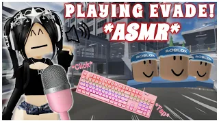 Playing EVADE! *KEYBOARD ASMR* VERY CLICKY!! *DOG STARTED BARKING😅?!?!* || Roblox Evade ||