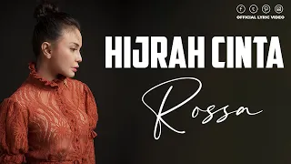 Hijrah Cinta - Rossa ( Lagu Lirik ) || Tingkatkan Kemampuan Anda Dalam Mendengarkan Bahasa Indonesia