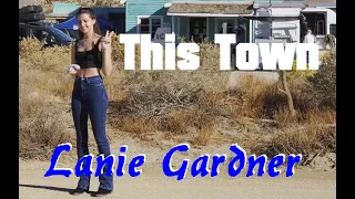This Town (cover) by Lanie Gardner