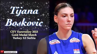 Tijana Boskovic│ Superstar │37 points │Turkey vs Serbia │ CEV EuroVolley 2023 Women Gold Medal Match