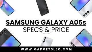 SAMSUNG GALAXY A05s SPECS AND PRICE IN KENYA | GADGETS LEO