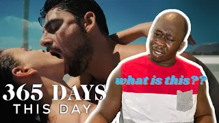 I Watched 365 Days Part 2 and it's Worse! 365 Days This Day Movie Reaction | 365 DNI