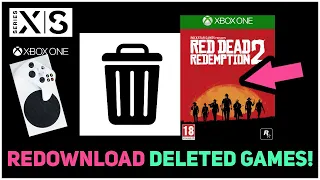 XBOX SERIES X/S HOW TO REDOWNLOAD DELETED GAMES!