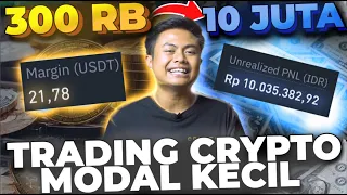 Modal 300 Ribu Profit 10 Juta Saat Trading Crypto! | Trading Crypto Untuk Pemula