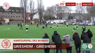 Amateurspiel des Monats | Dezember 2019 | SV Griesheim Tarik vs. SpVgg 02 Griesheim