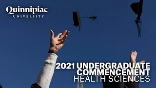 2021 Quinnipiac University Commencement - Undergraduate School of Health Sciences