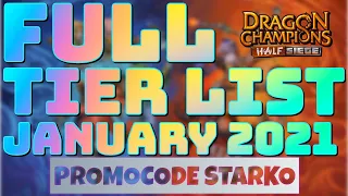 FULL TIER LIST - JANUARY 2021 | DRAGON CHAMPIONS