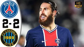 PSG vs Chambly 2−2 - All Gоals & Extеndеd Hіghlіghts - 2021