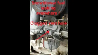 Tecumseh snowblower engine carburetor flooding leaking dripping gasoline fuel. Clogged vent hole.