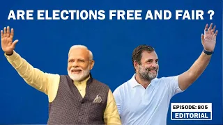 Editorial with Sujit Nair: Are elections free and fair? | PM Modi | BJP | Congress | Rahul Gandhi