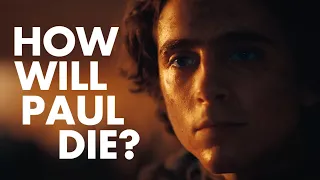 Dune: How will Paul die?