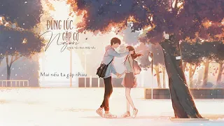 [Nhạc Hoa sâu lắng] Đúng lúc gặp gỡ người | 剛好遇見你 - (Vietnamese Cover)【Tiểu Muội Màn Thầu】