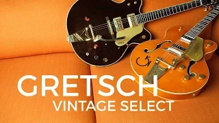 Gretsch Vintage Select Demo With Dennis DelGaudio