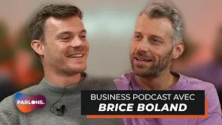 Parlons Business #2 Brice Boland : Découverte d'un entrepreneur Bruxellois sur tous les fronts  ! 🚀