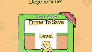 Doge Rescue: Draw To SaveLevel  1 -10 Complete 💯✅