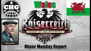 Minor Monday Kaiserreich Report #47 - Wales