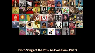 Disco Songs of the 70s - An Evolution - Part 3