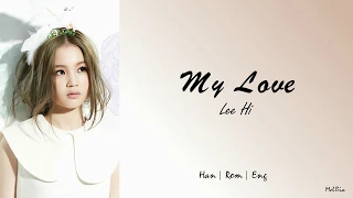 Lee Hi (이하이) - My Love (내 사랑)  (Scarlet Heart Ryeo OST) [Color Coded Lyrics] (Han|Rom|Eng) ~MelBia