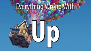 Everything Wrong With Up In 16 Minutes Or Less