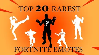 TOP 20 RAREST FORTNITE EMOTES