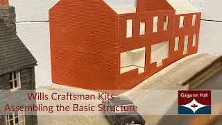Wills Craftsman Kits - Assembling the Basic Structure