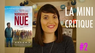 LA MINI CRITIQUE #2 : NORMANDIE NUE