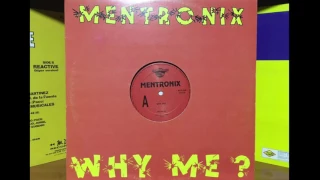 Mentronix - Why me? - 1996