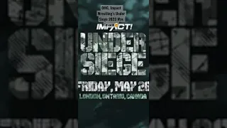 impact Wrestling Under Siege 2023 was Insane Last Night🤯