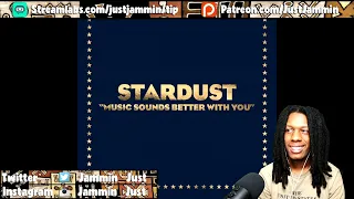 FIRST TIME HEARING Stardust - Music Sounds Better With You Reaction