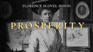 Florence Scovel Shinn on Prosperity - Affirmations While You Sleep 8 Hours 432hz