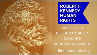 The 2024 Robert F. Kennedy Book and Journalism Awards Ceremony