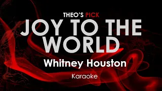 Joy To The World - Whitney Houston karaoke