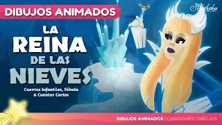 La Reina de las Nieves | Cuentos Infantiles en Español