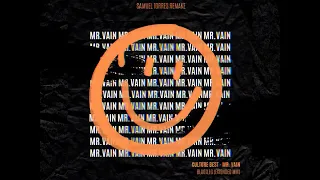 Culture Beat - Mr. Vain (AXMO Bigroom Bootleg) [Samuel Torres REMAKE]