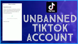 How To Get Your TikTok Account Unbanned: A Comprehensive Guide 2023