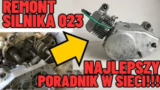 NAJLEPSZY W SIECI PORADNIK SKŁADANIA SILNIKA 023!!! REMONT OD A DO Z!!!