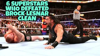 6 Superstars Who Defeated Brock Lesnar Clean HD