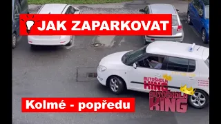 Jak zaparkovat popředu / How to park a car in front. Autoškola King / Driving lesson.