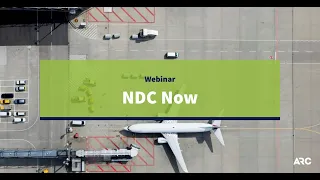 NDC Now – Airline Webinar