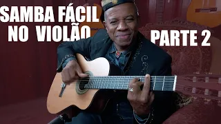 Como tocar samba no violão (Samba dedilhado) - Parte 2